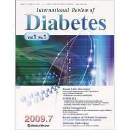 International Review of Diabetes　1/1　2009年7月創刊号