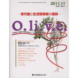 O.li.v.e.　1/1　2011年11月創刊号